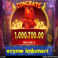 erome imlumarr