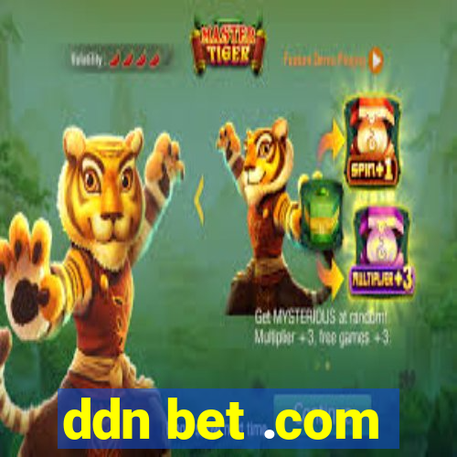 ddn bet .com