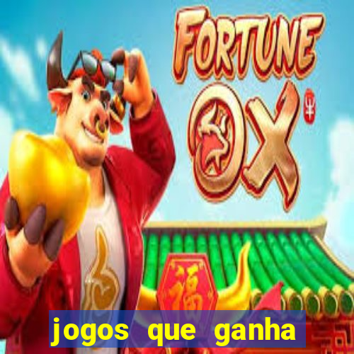 jogos que ganha dinheiro de verdade sem deposito