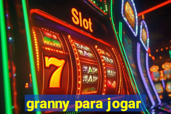 granny para jogar