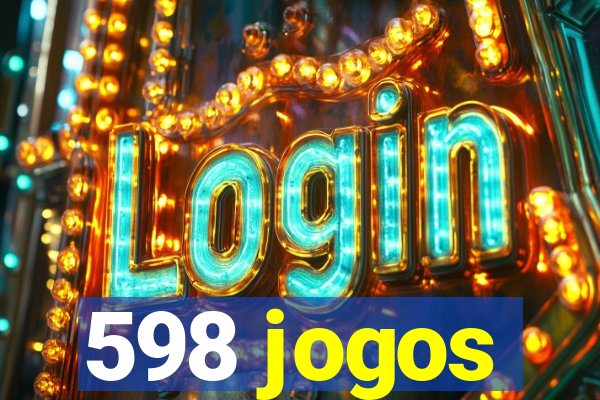 598 jogos