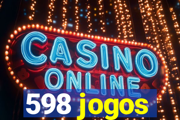 598 jogos