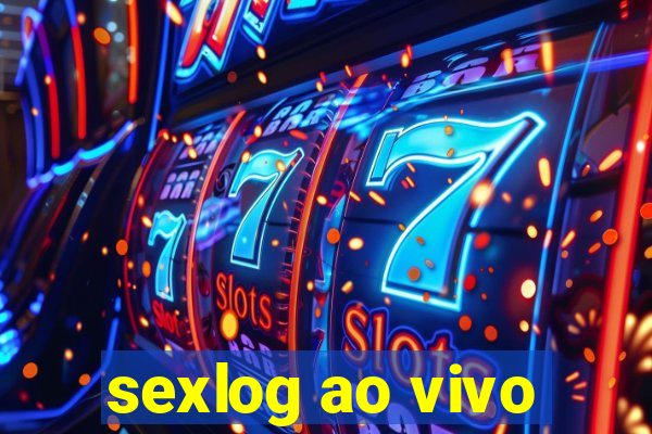 sexlog ao vivo