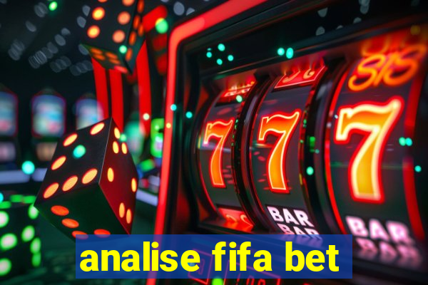 analise fifa bet