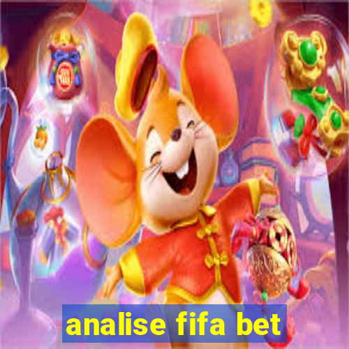 analise fifa bet