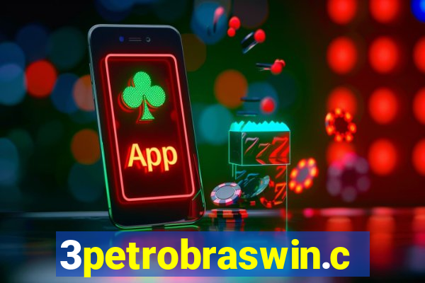 3petrobraswin.com