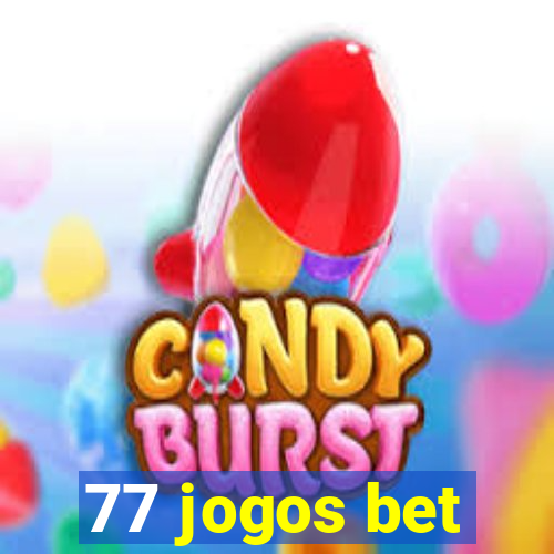 77 jogos bet