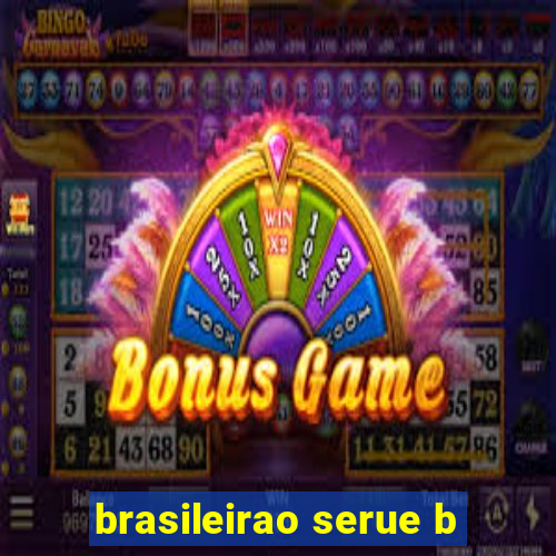 brasileirao serue b