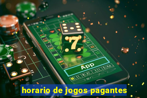 horario de jogos pagantes