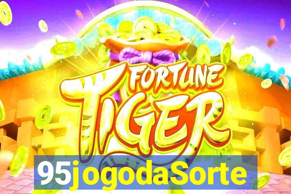 95jogodaSorte