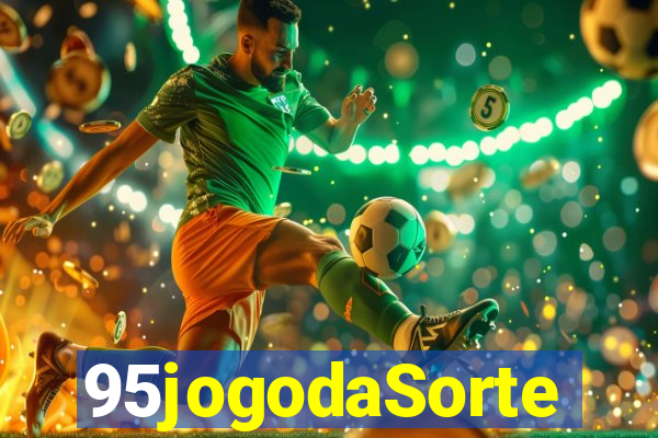 95jogodaSorte