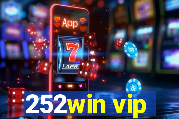 252win vip