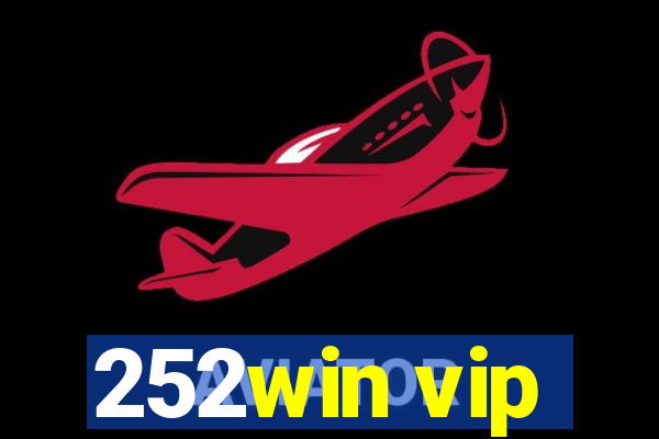 252win vip