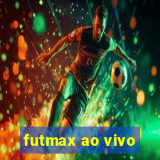 futmax ao vivo