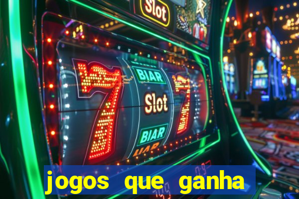 jogos que ganha dinheiro sem pagar