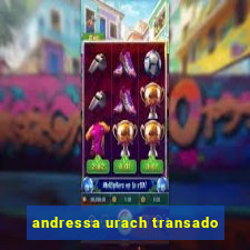 andressa urach transado