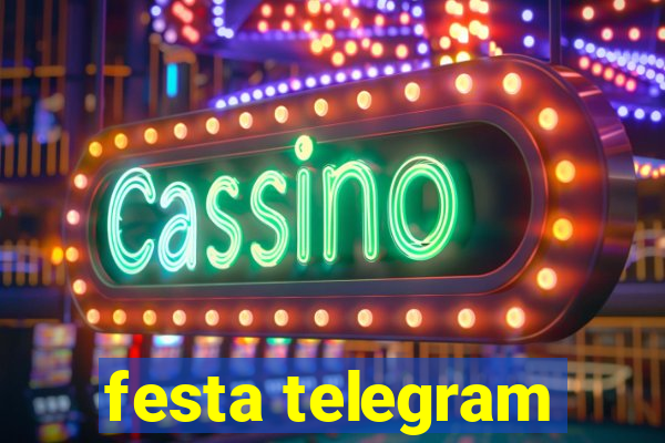 festa telegram