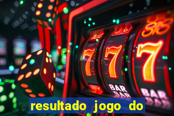 resultado jogo do bicho das 10 horas