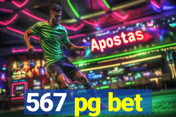 567 pg bet