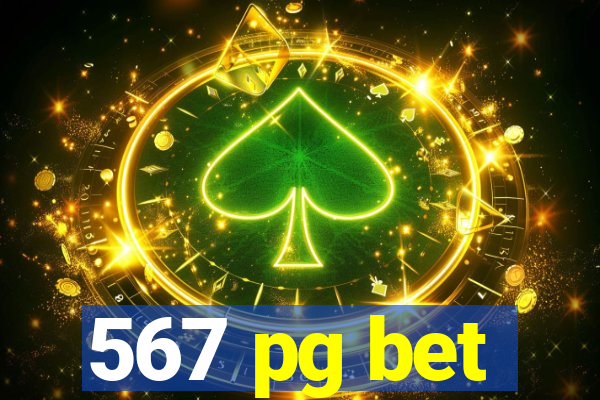 567 pg bet