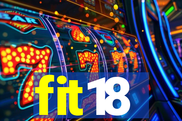 fit18