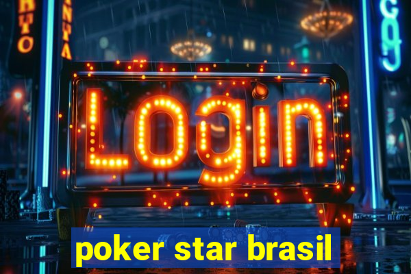 poker star brasil