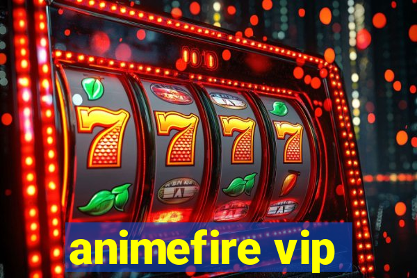 animefire vip