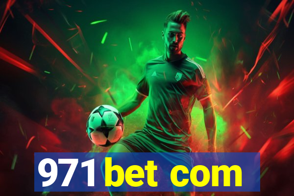 971 bet com