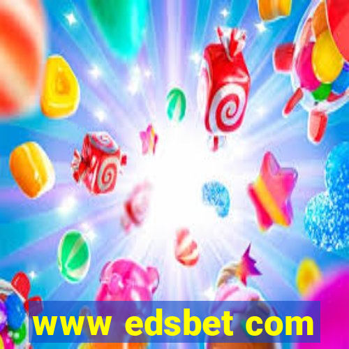 www edsbet com