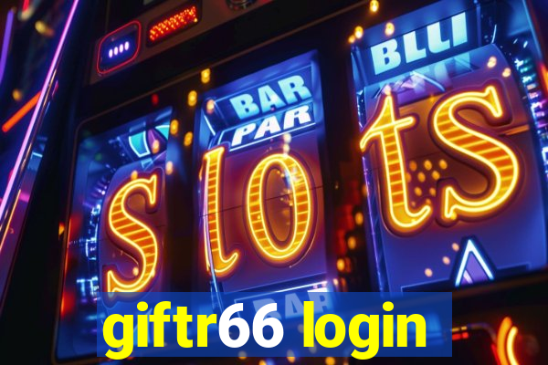 giftr66 login