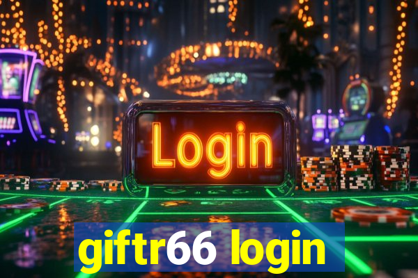 giftr66 login