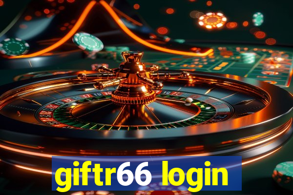 giftr66 login