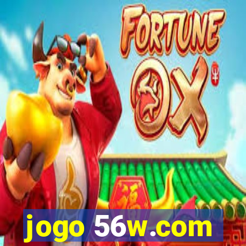 jogo 56w.com