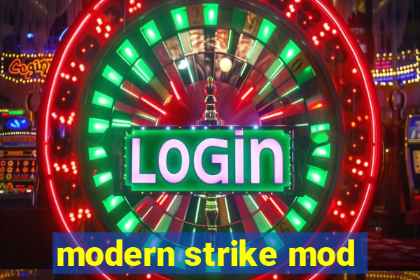 modern strike mod