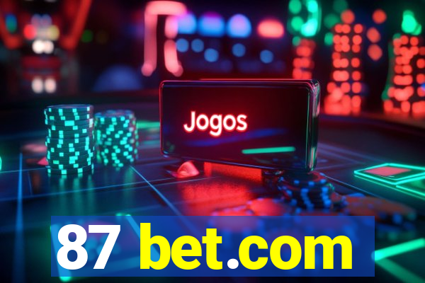 87 bet.com