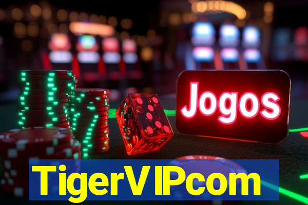 TigerVIPcom