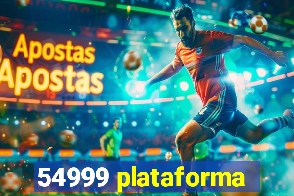 54999 plataforma