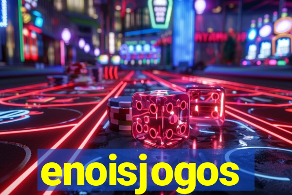 enoisjogos