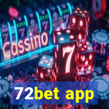 72bet app