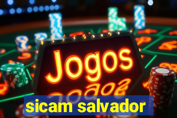 sicam salvador