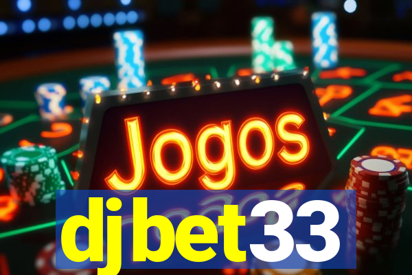 djbet33