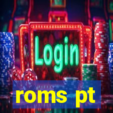 roms pt