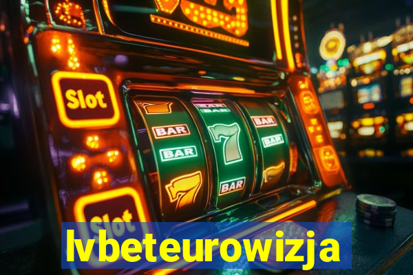 lvbeteurowizja