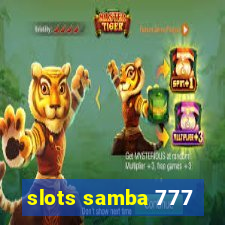 slots samba 777