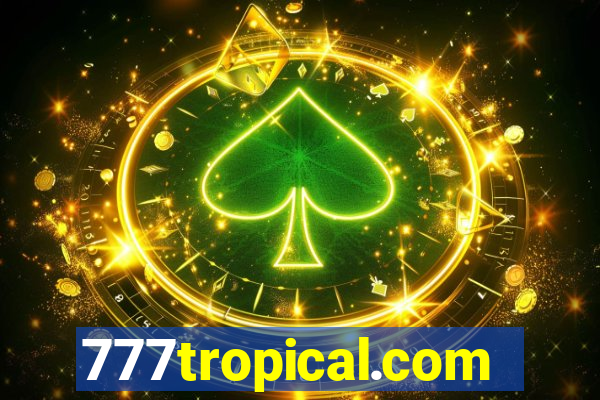 777tropical.com