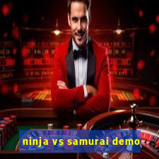 ninja vs samurai demo