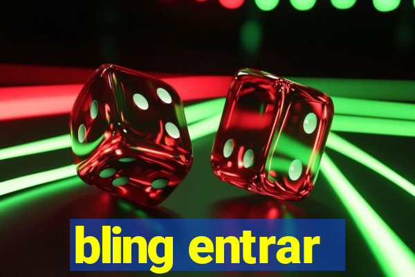 bling entrar