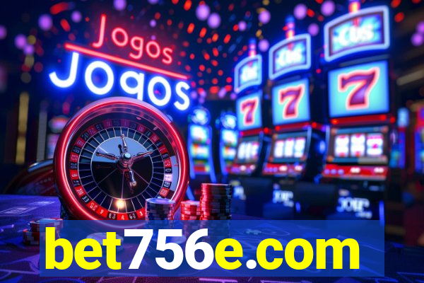 bet756e.com