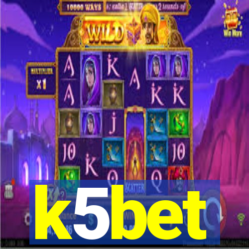 k5bet