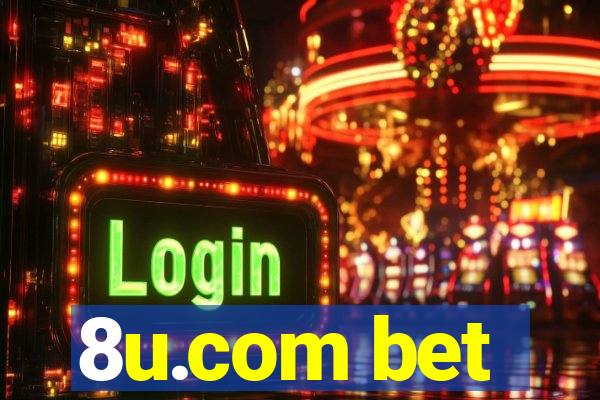 8u.com bet